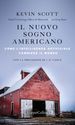 Il nuovo sogno americano